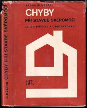 Radomír Měšťan: Chyby při stavbě svépomocí