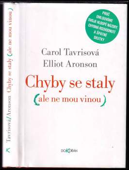 Elliot Aronson: Chyby se staly (ale ne mou vinou)