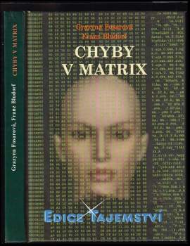 Grazyna Fosar: Chyby v matrix