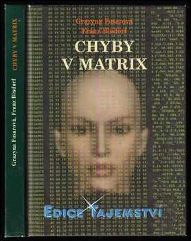Chyby v matrix - Grazyna Fosar, Franz Bludorf (2009, Dialog) - ID: 706569