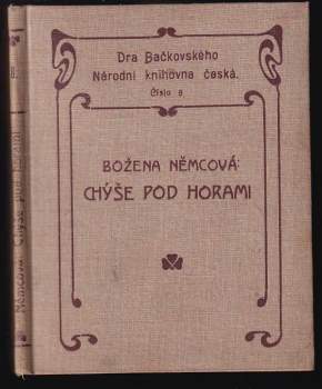 Božena Němcová: Chyše pod horami