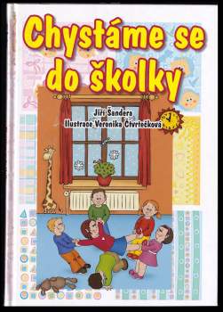 Jiří Šandera: Chystáme se do školky