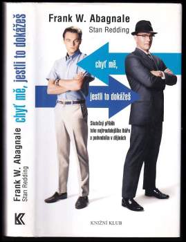 Frank W Abagnale: Chyť mě, jestli to dokážeš