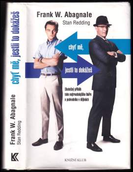 Frank W Abagnale: Chyť mě, jestli to dokážeš