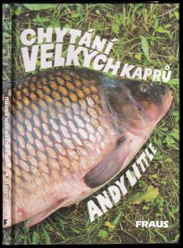 Andy Little: Chytání velkých kaprů