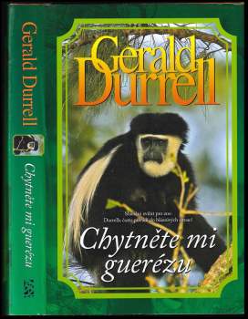 Chytněte mi guerézu