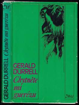 Gerald Malcolm Durrell: Chytněte mi guerézu