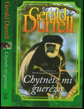 Chytněte mi guerézu