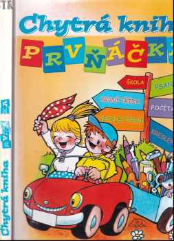 Ludvík Středa: Chytrá kniha prvňáčka