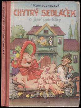Chytrý sedláček a jiné pohádky