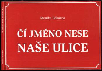 Čí jméno nese naše ulice