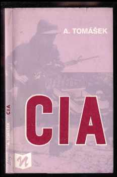 Alois Tomášek: CIA