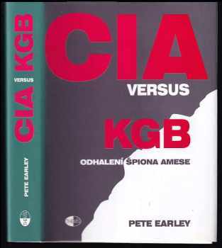 Pete Earley: CIA versus KGB