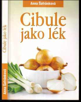 Cibule jako lék