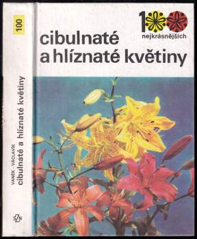 Cibulnaté a hlíznaté květiny