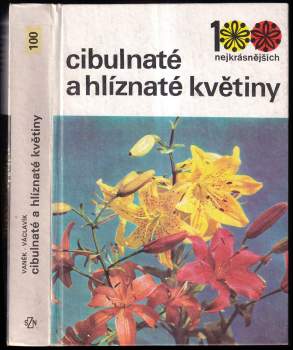 Cibulnaté a hlíznaté květiny