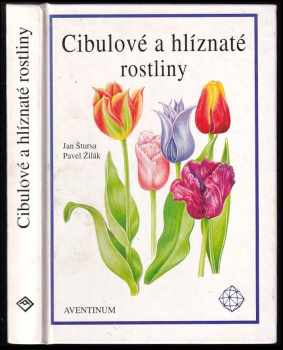 Cibulové a hlíznaté rostliny