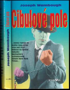 Joseph Wambaugh: Cibulové pole