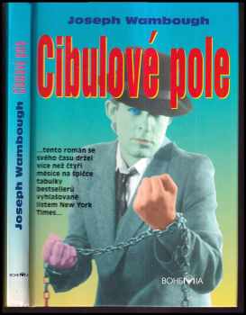 Joseph Wambaugh: Cibulové pole