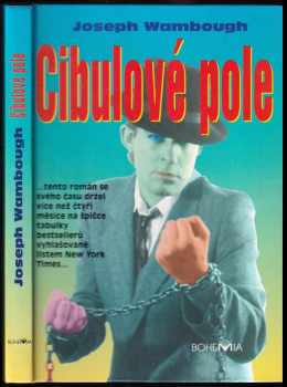 Joseph Wambaugh: Cibulové pole