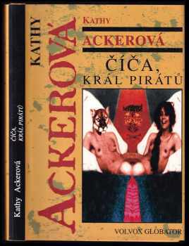 Kathy Acker: Číča, král pirátů