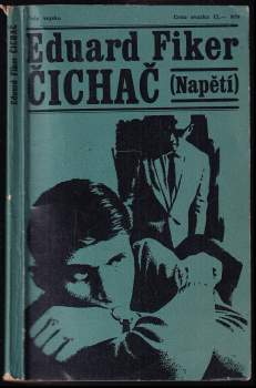 Eduard Fiker: Čichač