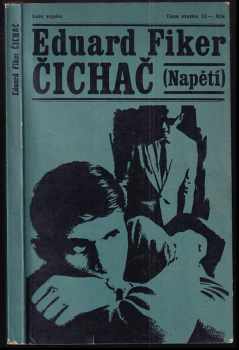 Čichač - Eduard Fiker (1971, Naše vojsko) - ID: 105037