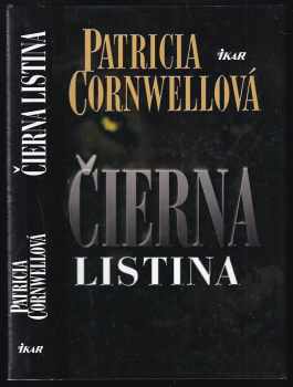 Patricia Daniels Cornwell: Čierna listina