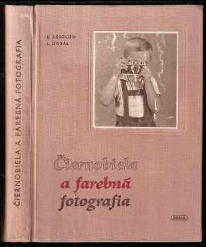 Čiernobiela a farebná fotografia