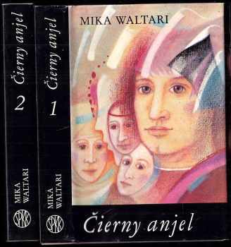 Čierny anjel 1 + 2 - Mika Waltari (1990, Slovenský spisovateľ) - ID: 429051