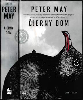 Peter May: Čierny dom