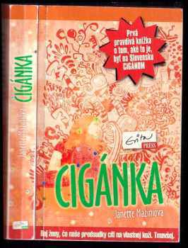 Janette Maziniová: Cigánka