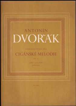 Antonín Dvořák: Cigánské melodie,Op.55