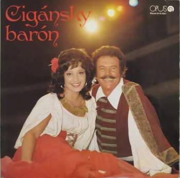 Johann Strauss Jr.: Cigánsky Barón