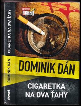 Dominik Dán: Cigaretka na dva ťahy