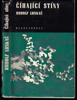 Číhající stíny - Rudolf Luskač (1965, Mladá fronta) - ID: 114473