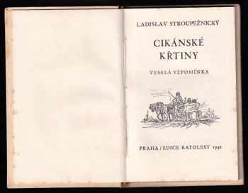 Ladislav Stroupežnický: Cikánské křtiny : Veselá vzpomínka