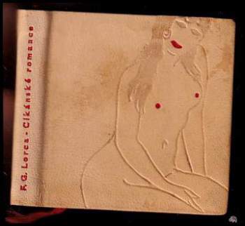 Federico García Lorca: Cikánské romance