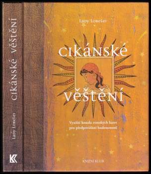 Lady Lorelei: Cikánské věštění