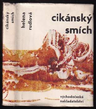 Helena Rudlová: Cikánský smích