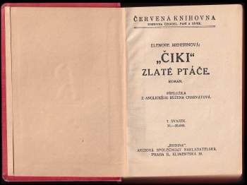 Elenore Meherin: "Čiki", zlaté ptáče