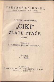 Elenore Meherin: "Čiki", zlaté ptáče