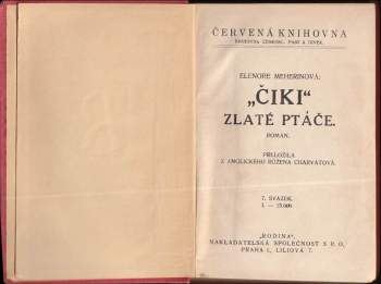 Elenore Meherin: "Čiki", zlaté ptáče