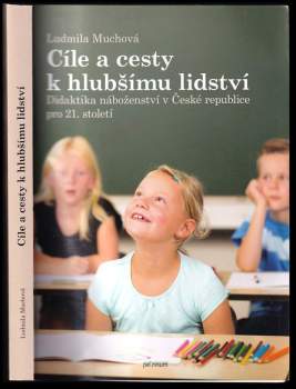 Cíle a cesty k hlubšímu lidství