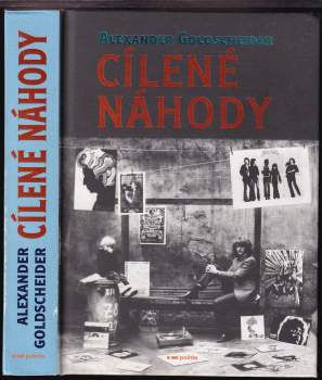 Goldscheider Alexander: Cílené náhody