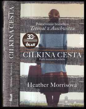 Heather Morris: Cilkina cesta