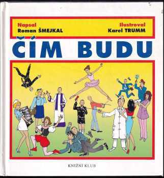 Čím budu