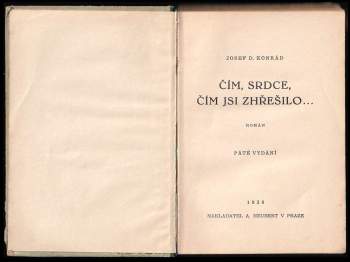 Josef Deograt Konrád: Čím, srdce, čím jsi zhřešilo