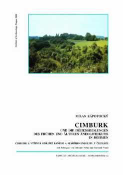 Cimburk und die Höhensiedlungen des frühen und älteren Äneolithikums in Böhmen