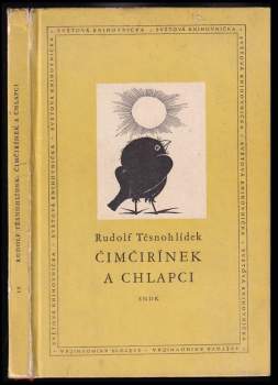 Čimčirínek a chlapci